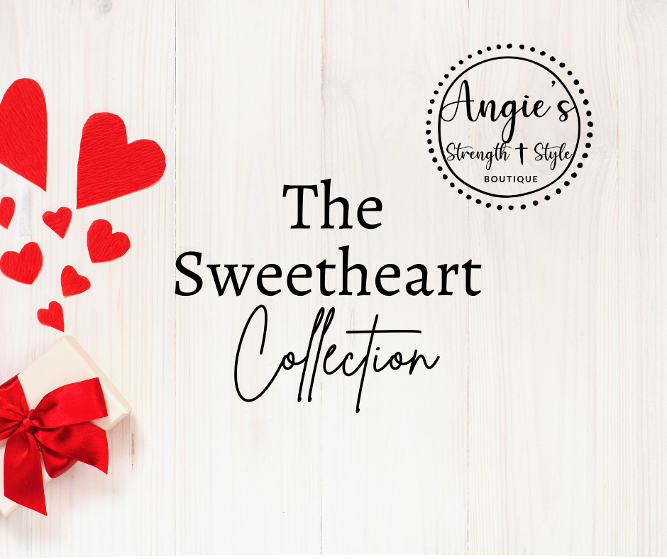 Sweetheart Collection
