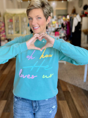 Seafoam "Oh How He Loves Us" Graphic Long Sleeve