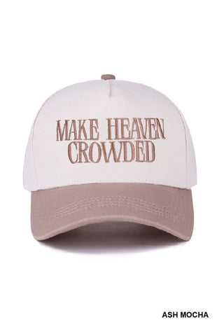 Make Heaven Crowded Embroidered Hat