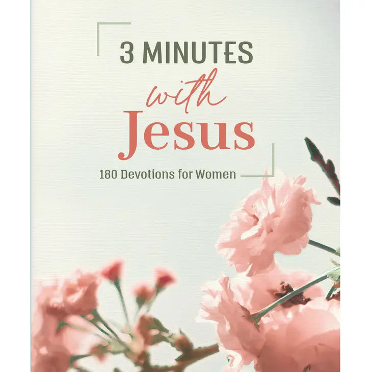 3 Minutes with Jesus Devotional for Women
