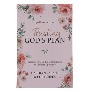Devotional Trusting God's Plan HC