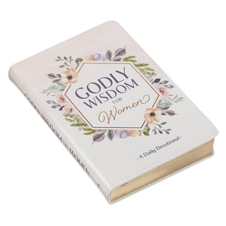 Godly Wisdom for Women: A Daily Devotional