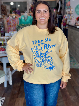 Take Me to the River Sweatshirt