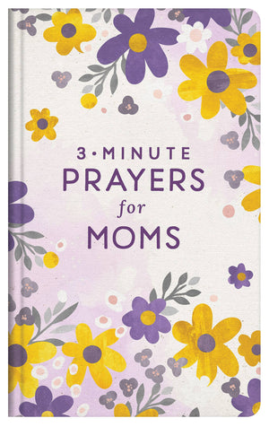 3-Minute Prayers for Moms